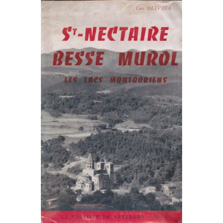 St Nectaire - Besse - Murol