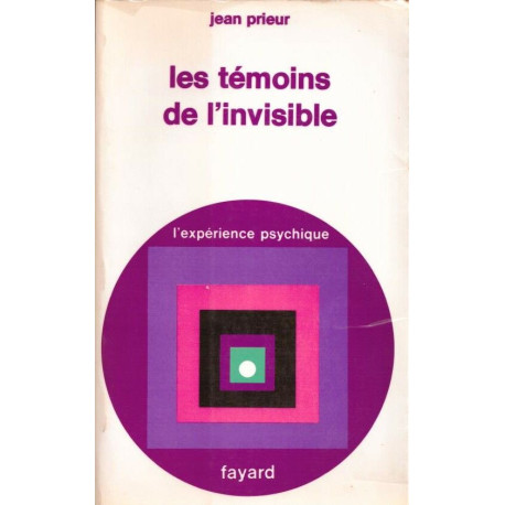 Les témoins de l'Invisible