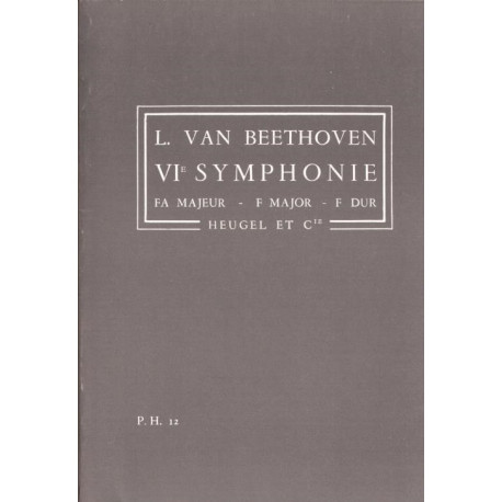 VIe symphonie "pastorale " Fa majeur