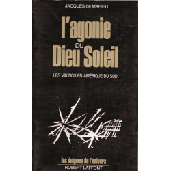 L'agonie du dieu soleil