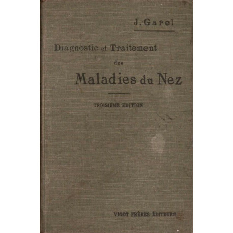 Diagnostic et traitement des maladies du nez " rhinoscopie "