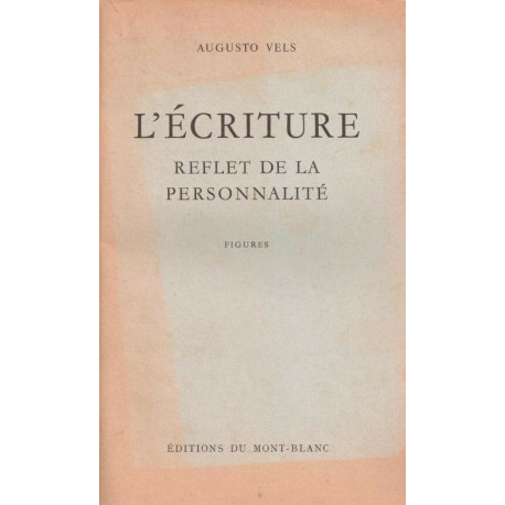 L'écriture - reflet de la personnalité (figures)