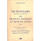 Dictionnaire pratique et explicatif des produits magiques et...