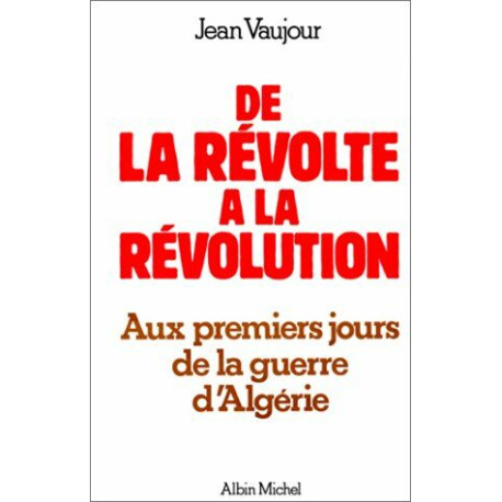 De la révolte à la révolution