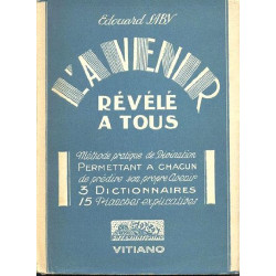 L'avenir révélé à tous