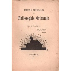 Notions générales de Philosophie Orientale