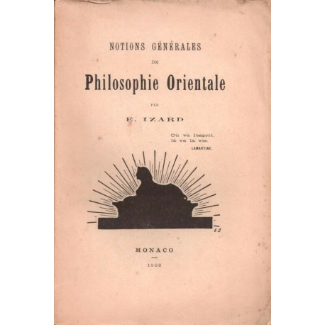 Notions générales de Philosophie Orientale