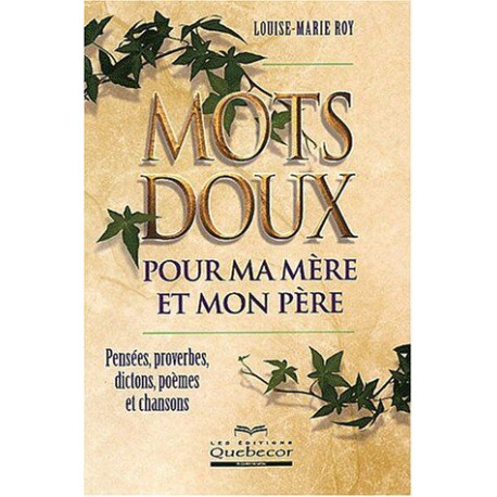 Mots doux pour ma mère et mon père