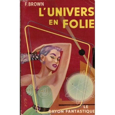 L'univers en folie