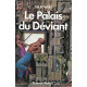 Le Palais Du Deviant