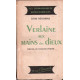 Verlaine aux mains des dieux