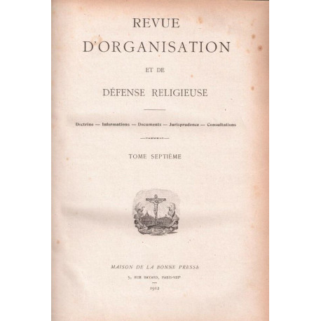 Revue d'organisation et de défense religieuse tome septième...