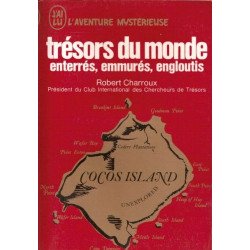 Trésors du monde - enterrés - emmurés - engloutis