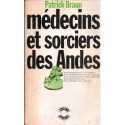 Médecins et sorciers des Andes