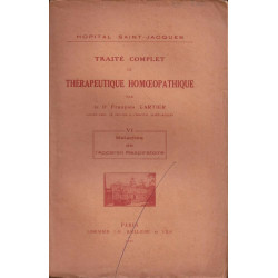 Traité complet de thérapeutique Homoeopathique - TOME VI. Maladies...