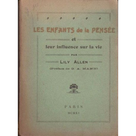 Les enfants de la pensée - leur influence sur la vie