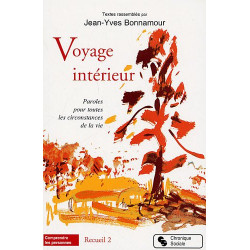 Voyage intérieur : Tome 2 Paroles pour toutes les circonstances de...