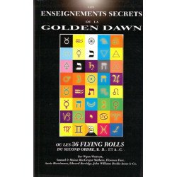 Les enseignements secrets de la Golden Dawn