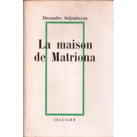 La maison de Matriona