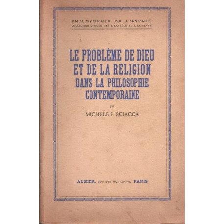 Le probleme de Dieu et de la religion dans la philosophie...