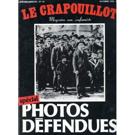 Le Crapouillot Hors-série 48 Spécial photos défendues