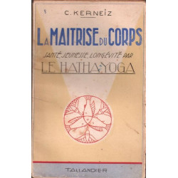 La maîtrise du corps