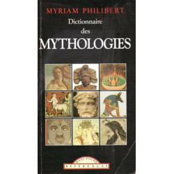 Dictionnaire des Mythologies