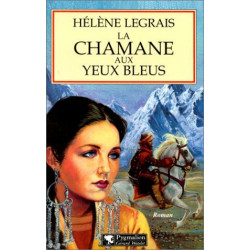 La chamane aux yeux bleus