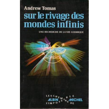 Sur le rivage des mondes infinis