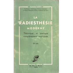 La radiesthésie moderne