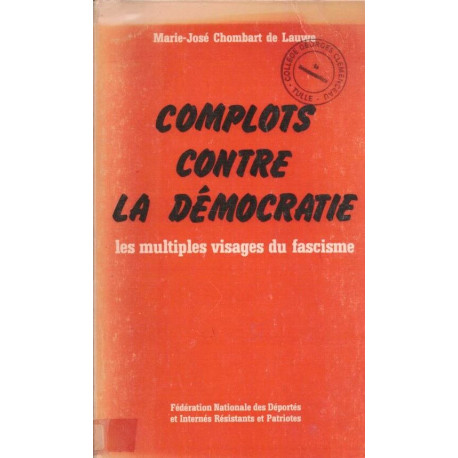 Complots contre la démocratie