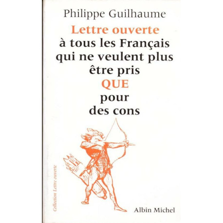 Lettre ouverte à tous les français qui ne veulent plus être pris...