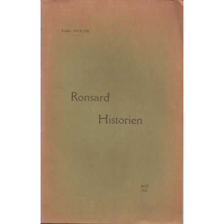 Ronsard historien ( Extrait de la Science Historique )