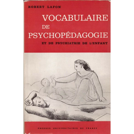 Dictionnaire de psychopédagogie et de psychiatrie de l'enfant