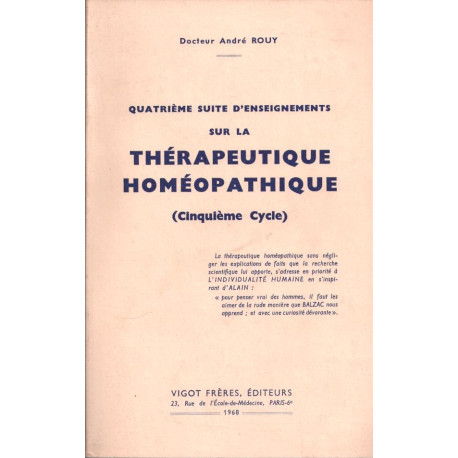 Quatrième suite d'enseignements sur la thérapeutique...