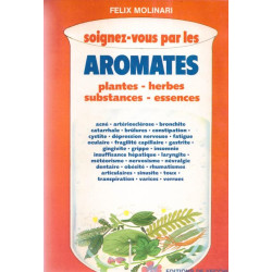 Soignez-vous par les aromates