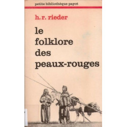 Le folklore des peaux-rouges