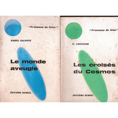 Les croisés du cosmos - le monde aveugle