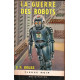 La guerre des robots