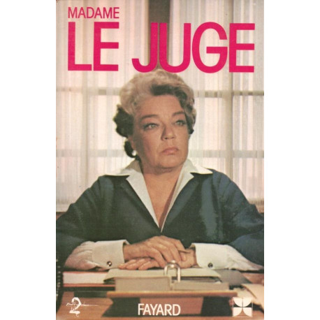 Madame le juge