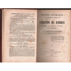 Manuel liturgique - Explication des rubriques du missel du...