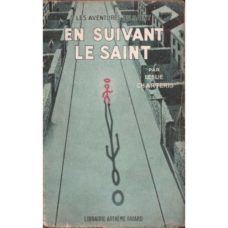 En suivant le Saint