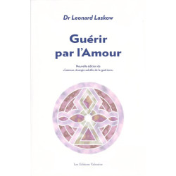 Guérir par l'amour