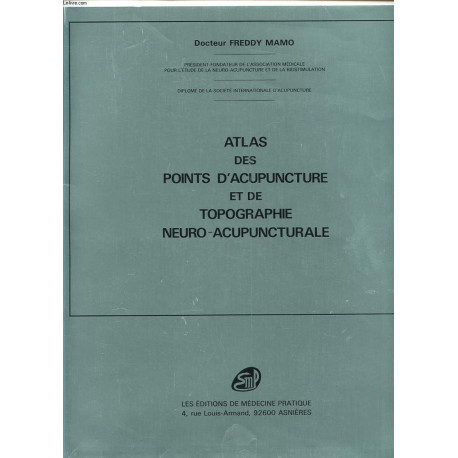 Atlas des points d acupuncture et de topographie neuro- acupunctural