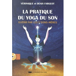 La pratique du yoga du son