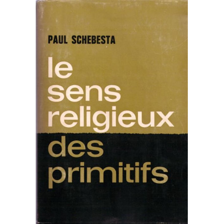 Le sens religieux des primitifs