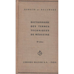 Dictionnaire des termes techniques de médecine