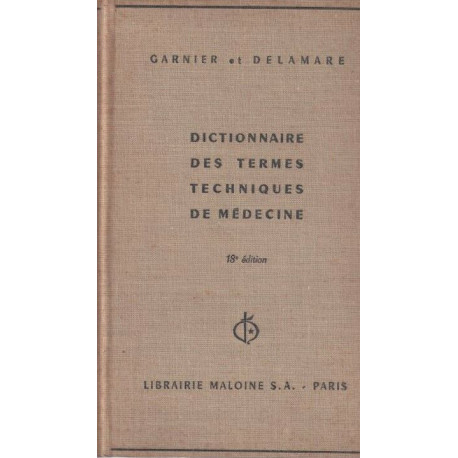 Dictionnaire des termes techniques de médecine