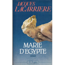 Marie d'Égypte ou le désir brûlé