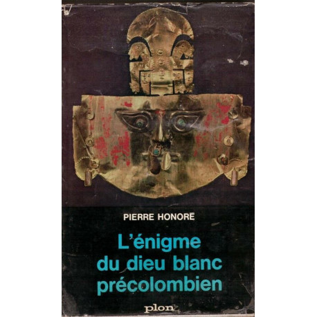 L'enigme du dieu blanc précolombien